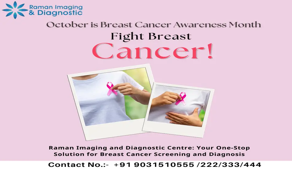 Raman Imaging and Diagnostic Centre: Your One-Stop Solution for Breast Cancer Screening and Diagnosis
